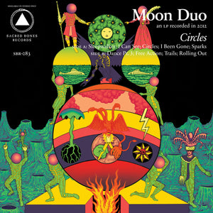 MOON DUO - CIRCLES VINYL RE-ISSUE (LTD. ED. GREEN)