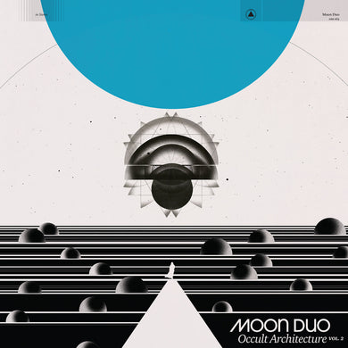 MOON DUO - OCCULT ARCHITECTURE VOL 2. VINYL  RE-PRESS (LTD. ED. SKY BLUE)