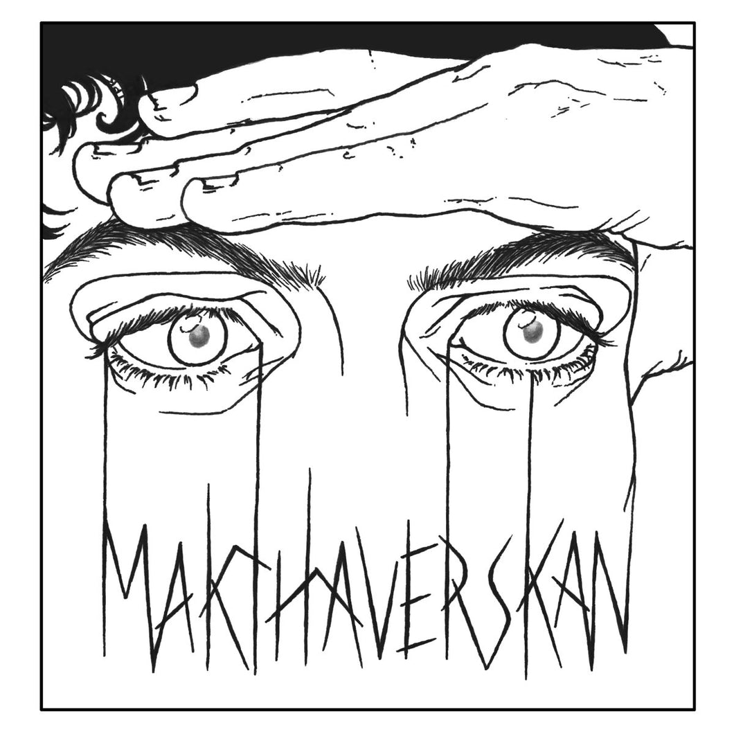 Makthaverskan - Demands/Onkel limited edition vinyl