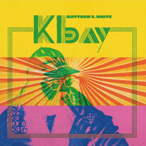 MATTHEW E. WHITE - K BAY VINYL (LTD. ED. TRANSPARENT GREEN 2LP GATEFOLD + BOOKLET)