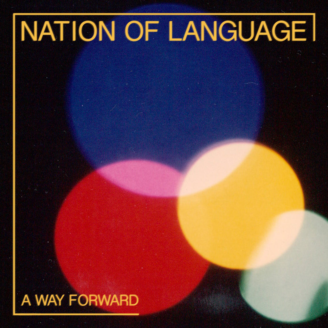 NATION OF LANGUAGE - A WAY FORWARD VINYL (LP)