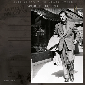 NEIL YOUNG WITH CRAZY HORSE - WORLD RECORD VINYL (LTD. ED. 'RECORD STORE DAY STORES' EXCLUSIVE CLEAR 2LP)