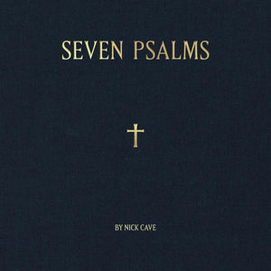 NICK CAVE - SEVEN PSALMS VINYL (10")