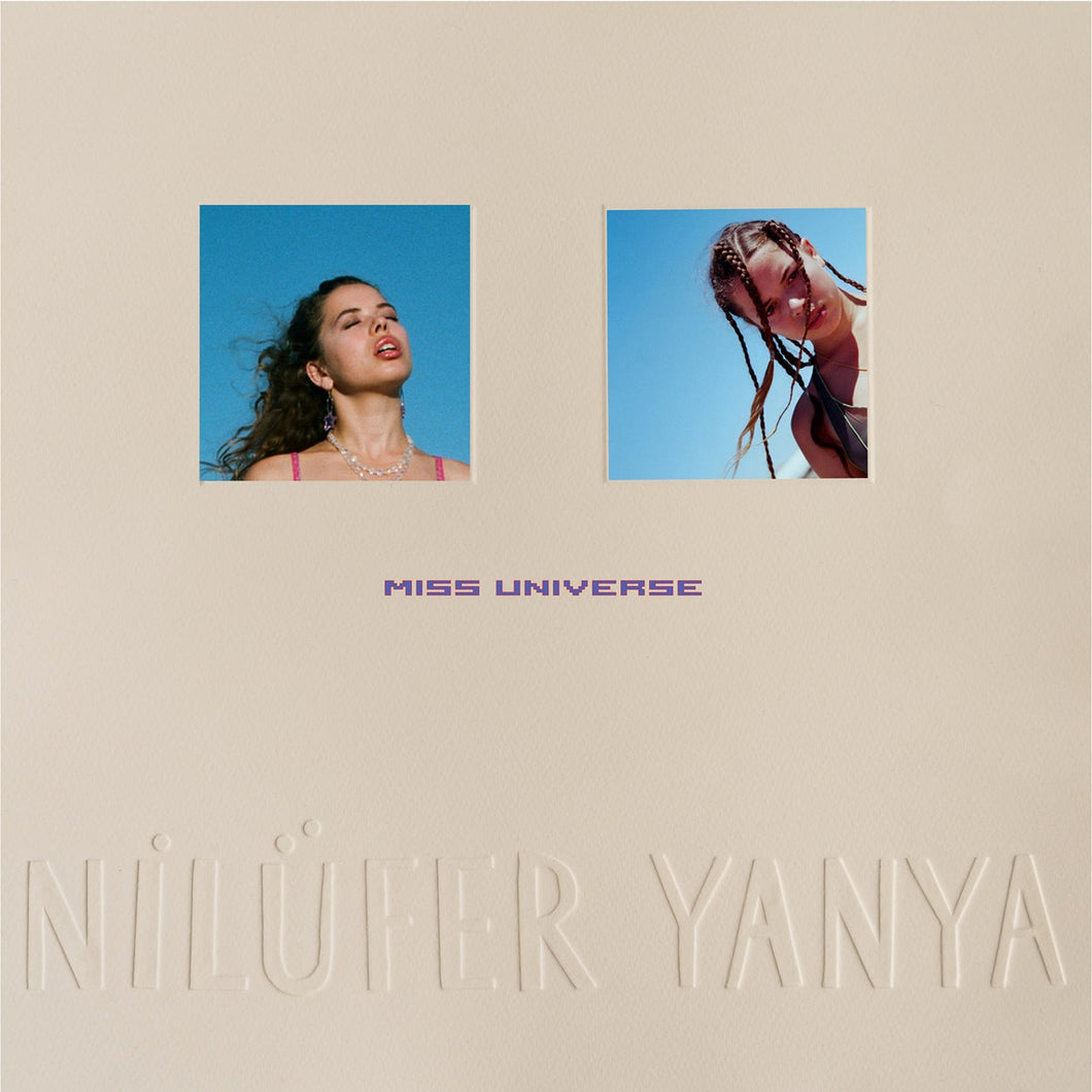 NILUFER YANYA - MISS UNIVERSE VINYL (SUPER LTD. ED. 'LOVE RECORD STORES' GALAXY COLOURED 2LP)