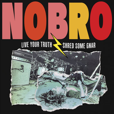 NOBRO - LIVE YOUR TRUTH SHRED SOME GNAR & SICK HUSTLE VINYL (LTD. ED. CLEAR BLUE)