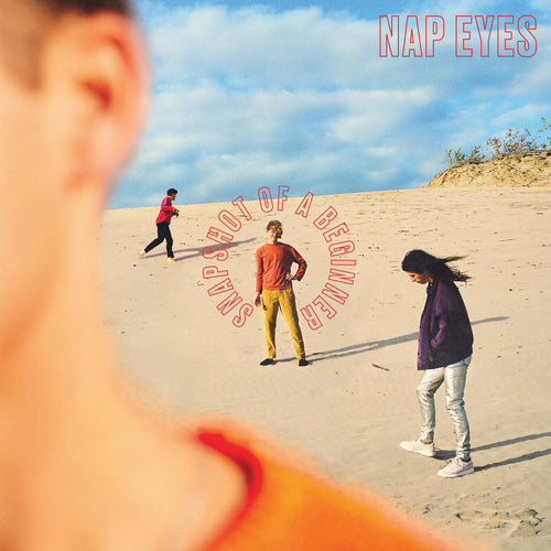 Nap Eyes - Snapshot Of A Beginner limited edition vinyl