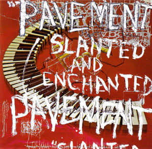 PAVEMENT - SLANTED & ENCHANTED VINYL (LTD. 30TH ANN. ED. RED & WHITE SPLATTER)