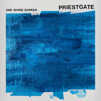 PRIESTGATE - ONE SHADE DARKER VINYL (LTD. ED. BLUE 12
