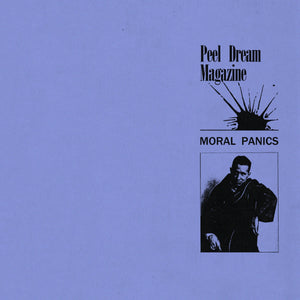 Peel Dream Magazine - Moral Panics limited edition vinyl