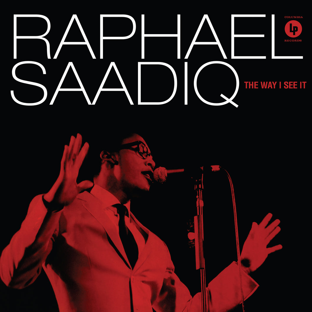 RAPHAEL SAADIQ - THE WAY I SEE IT VINYL (SUPER LTD. 'RECORD STORE DAY' ED. OPAQUE RED)