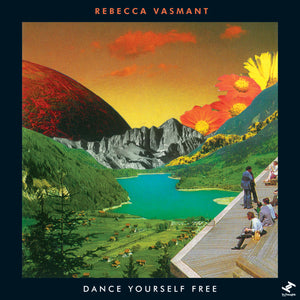 REBECCA VASMANT - DANCE YOURSELF FREE VINYL (SUPER LTD. ED. 'RECORD STORE DAY' 12")