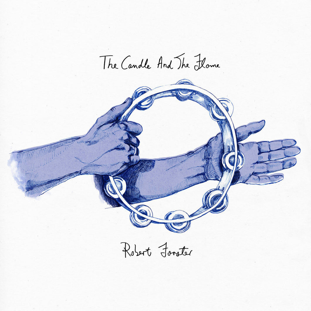ROBERT FORSTER - THE CANDLE AND THE FLAME VINYL (LTD. ED. CLEAR)