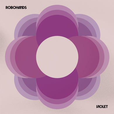 ROBOHANDS - VIOLET VINYL (LTD. ED. BLUE)