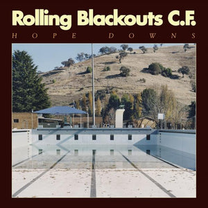 Rolling Blackouts Coastal Fever Hope Downs limited edition vinyl