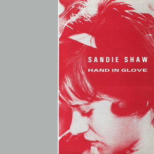 SANDIE SHAW - HAND IN GLOVE (W/THE SMITHS)  VINYL (SUPER LTD. ED. 'RECORD STORE DAY' RED 12")
