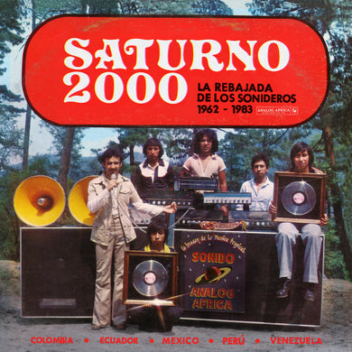 SATURNO 2000 - LA REBAJADA DE  LOS SONIDEROS 1962 - 1983 (VARIOUS ARTISTS) VINYL (2LP GATEFOLD)