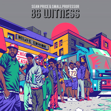 SEAN PRICE & SMALL PROFESSOR - 86 WITNESS VINYL RE-ISSUE (LTD. DELUXE ED. 2LP)