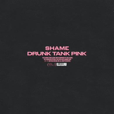 SHAME - DRUNK TANK PINK VINYL (LTD. DELUXE ED. CRYSTAL CLEAR 2LP GATEFOLD)