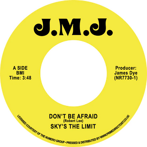 SKY'S THE LIMIT - DON'T BE AFRAID / DON'T BE AFRAID - INST VINYL (SUPER LTD. ED. 'RECORD STORE DAY' 7