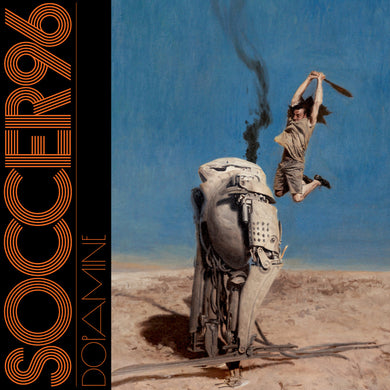 SOCCER96 - DOPAMINE VINYL (LTD. ED. BLUE / BROWN MARBLE GATEFOLD)