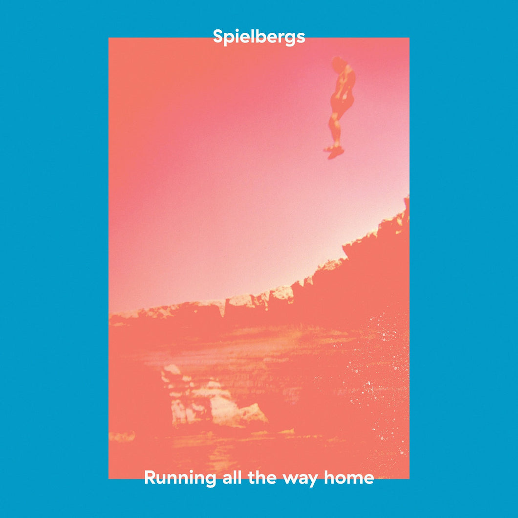 Spielbergs - Running All The Way Home vinyl