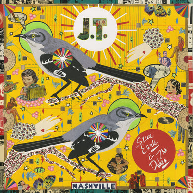Steve Earle & The Dukes - J.T. limited edition vinyl
