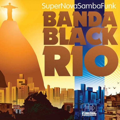 BANDA BLACK RIO - SUPER NOVA SAMBA FUNK (SUPER LTD. ED. 'RECORD STORE DAY' VINYL LP)