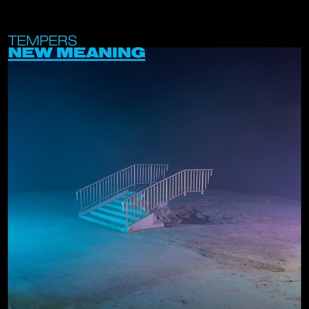 TEMPERS - NEW MEANING VINYL (LTD. ED. OPAQUE WHITE)