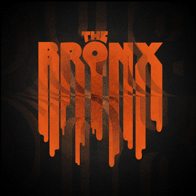 THE BRONX - BRONX VI VINYL (LTD. ED. ORANGE CRUSH GATEFOLD)