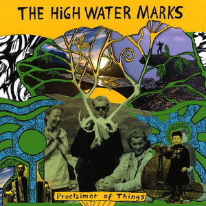 THE HIGH WATER MARKS - PROCLAIMER OF THINGS VINYL (LP)