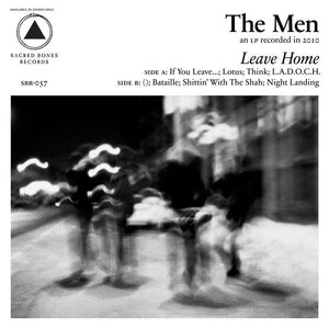 THE MEN - LEAVING HOME VINYL (LTD. 10TH ANNIVERSARY ED. WHITE)