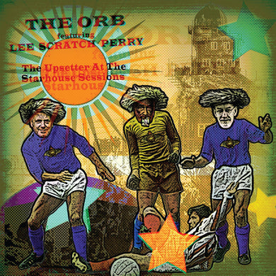 THE ORB FEAT. LEE SCRATCH PERRY - UPSETTER AT THE STARHOUSE VINYL (SUPER LTD. 'RECORD STORE DAY' ED. NECTARINE)