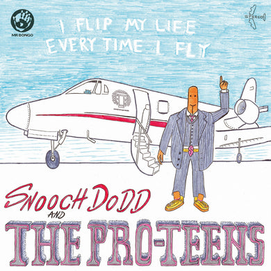 THE PRO-TEENS - I FLIP MY LIFE EVERY TIME I FLY VINYL (LTD. ED. ORANGE)
