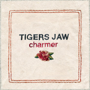 TIGERS JAW - CHARMER LIMITED EDITION VINYL