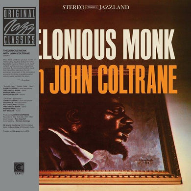 THELONIOUS MONK, JOHN COLTRANE - THELONIOUS MONK WITH JOHN COLTRANE  VINYL RE-ISSUE (LTD. ED. LP)