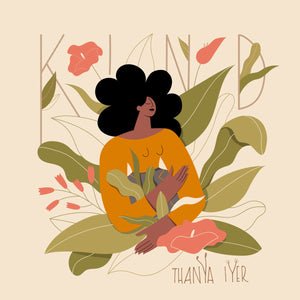 Thanya Iyer – Kind limited edition vinyl