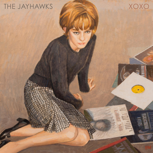 The Jayhawks - XOXO limited edition vinyl