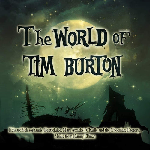 The World of Tim Burton (Danny Elfman, Howard Shore & Stephen Sondheim) limited edition vinyl
