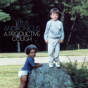 titus andronicus a productive cough limited edition vinyl