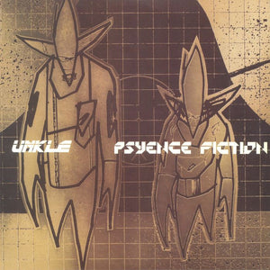 UNKLE - Psyence Fiction vinyl