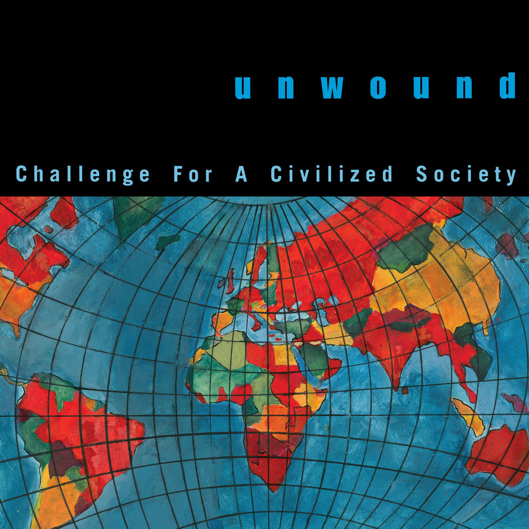 Unwound - Challenge For A Civilized Society limited edition vinyl
