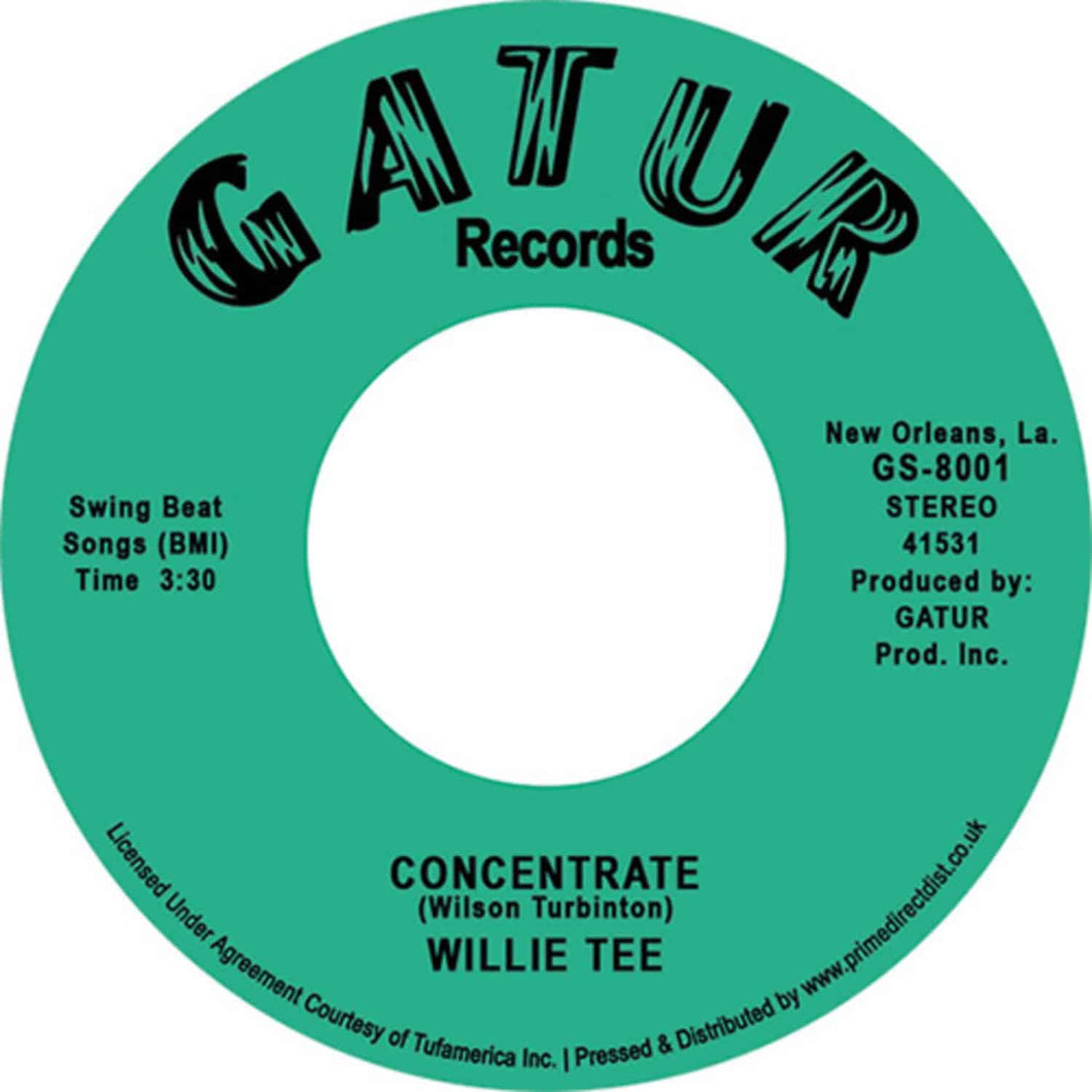 WILLIE TEE - CONCENTRATE/GET UP VINYL (SUPER LTD. ED. 'RECORD STORE DAY' 7
