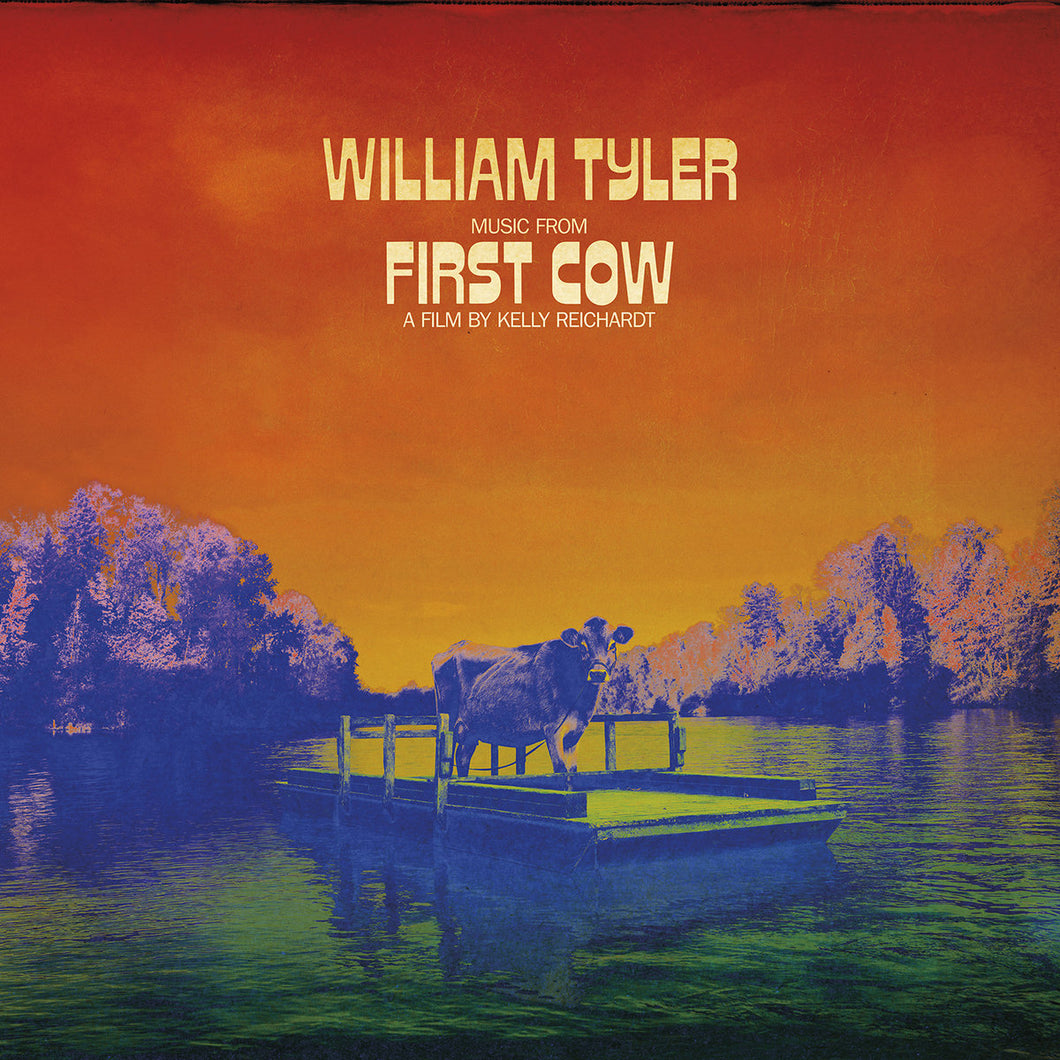 William Tyler - Music from First Cow limited edition vinyl