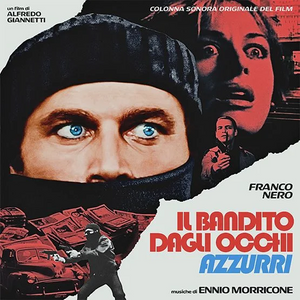 ENNIO MORRICONE - IL BANDITO DAGLI OCCHI AZZURRI VINYL (SUPER LTD. ED. 'RECORD STORE DAY' TRANSPARENT BLUE LP)
