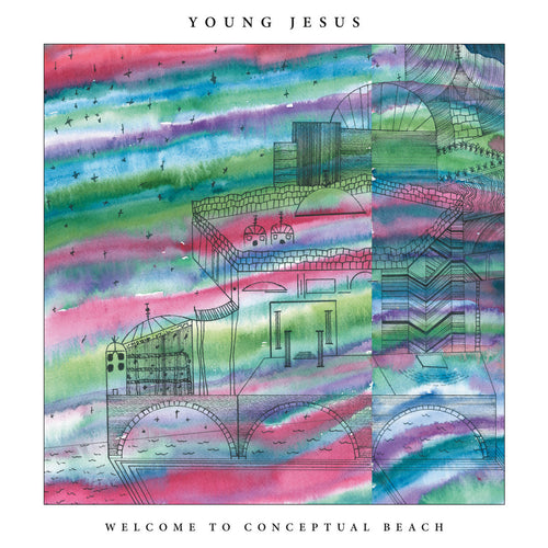 Young Jesus - Welcome to Conceptual Beach vinyl