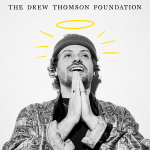 The Drew Thomson Foundation vinyl