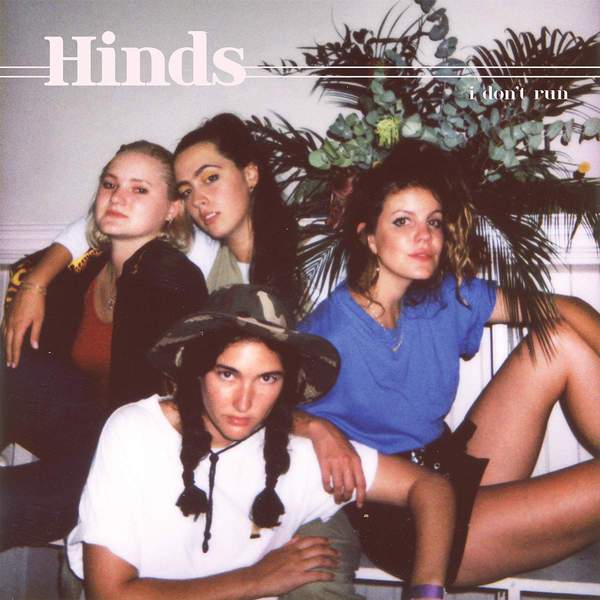 hinds i don't run limited edition vinyl