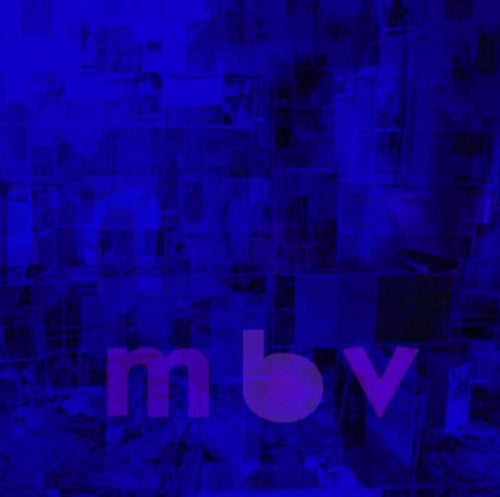 my bloody valentine – m b v limited edition vinyl